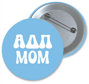 Sorority Mom Button